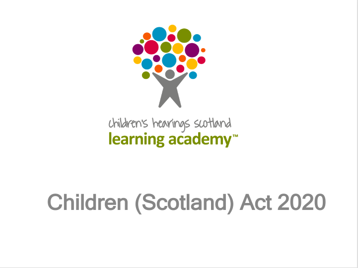 Children (Scotland) Act - CHS Learning Academy